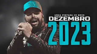 UNHA PINTADA 2023 - ATUALIZADO - MÚSICAS NOVAS - CD NOVO - REPERTÓRIO NOVO UNHA PINTADA SEM MIM 2023