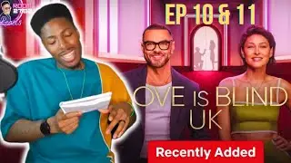 Love is Blind Ep 10 & 11 Week - Is Love Blind?! 👀... 💖