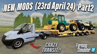 30+ NEW MODS (Part 2)! Krone BigLift, John Deere 445 & MUCH MORE! | FS22 | 23rd Apr 24.