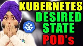 Kubernetes Declarative Model to achieve Desired State for Pods