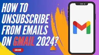 How To Unsubscribe From Emails On Gmail 2024?