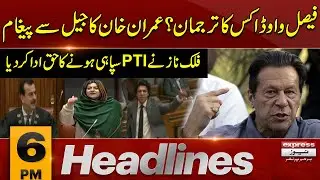 Imran Khan Final Warning to Faisal Vawda | Senator Falak Naz in action | News Headlines 6 PM