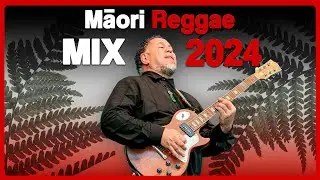 Maori Reggae Playlist/Mix Vol 3. 2024 | House of Shem, Hori Shaw, Corrella, Sons of Zion & More!