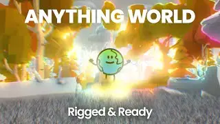 Introducing: Rigged & Ready  | Anything World