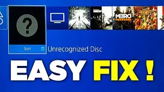 HOW TO FIX PS4 UNRECOGNIZED DISC ERROR 💿