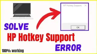 hp hotkey support brightness | hp hotkey support not working | hp hotkey support kaise hataye