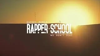 Rapper School - Estoy Piola - 