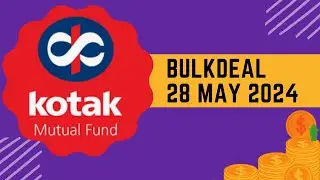Kotak Mutual Fund Bulk Deal #sharebazar #stockmarket