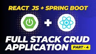 Connecting MySQL Database With Spring Boot | ReactJS + Spring Boot CRUD Full Stack App | Part 4