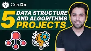 5 Data Structures And Algorithms Projects for Your Resume