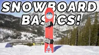 SNOWBOARD BASICS! // Beginners Guide