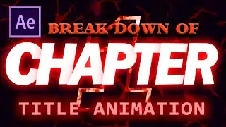 Breakdown of Chapter Title Animation | Documentary Style Video Editing