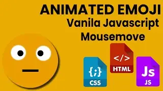 ANIMATED EMOJI | Vanila JavaScript Mousemove Event | Web development