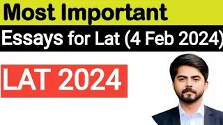 Important Essays For Lat 4 Feb 2024 || Important Essays for Lat Test 2024 || Barristers Law Academy