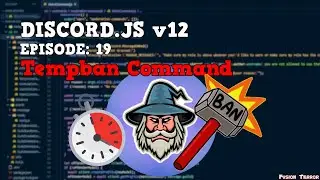 How To Make A Tempban Command || Discord.JS v12 2021