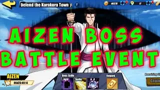 New Event - Defend Karakura Town Boss Battle vs Aizen - bleach immortal soul