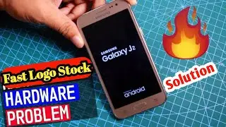 Samsung J2 Fast logo stock | samsung j2 hang on logo problem solution