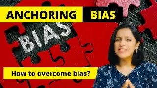 ANCHORING BIAS: Easy explanation