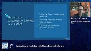 Embedded Fest 2021.Bradley Corrion. Innovating at the Edge with Open Source Software