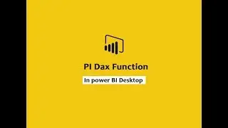 PI function (DAX) - DAX PI function | DAX Functions Online free training in power bi