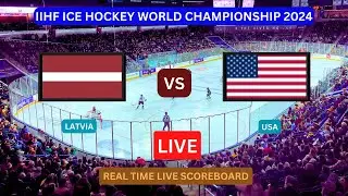 Latvia Vs USA LIVE Score UPDATE Today Ice Hockey 2024 IIHF World Championship Match May 21 2024