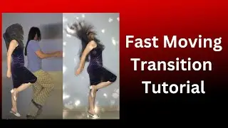 Fast Moving Transition Tutorial | SFX | New Trending  Reel | Chinese Tiktok Transformation | SlOMO