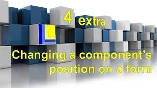 Learn to code in Delphi | Part 4 extra | Changing a components position on a form