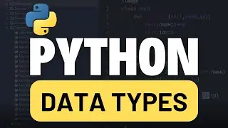 Python for Automation Testing Tutorial 6 - Data Types