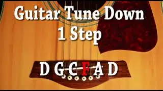 Guitar Tune Down 1 Step D G C F A D