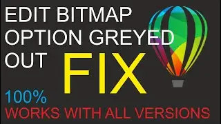 Edit Bitmap option greyed out in CorelDraw