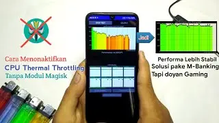 Cara Mengatasi CPU Thermal Throttling Tanpa Modul Magisk, Untuk Semua HP Android