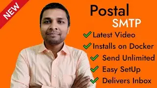 New 😀 Install Postal SMTP Server (Docker Version) Step by Step | Send Unlimited Email - Complete