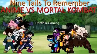 Friday Night Funkin - Nine Tails To Remember (ANIME VS MORTAL KOMBAT) My Cover FNF MODS