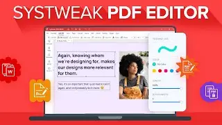 How to Edit PDF Files Easily with Systweak PDF Editor