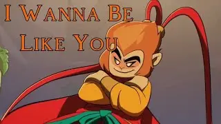 I Wanna Be Like You // Sun Wukong - LMK // Amv