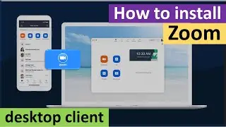 How to Install Zoom Desktop Client on Windows