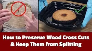 How to Preserve Wood Cross Cuts and Keep Them from Splitting or Cracking (Tips from Tiff #10)