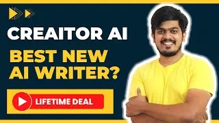 Creaitor AI Review:➡️ Best New AI Writer? (Updated Tutorial) | 🔥Lifetime Deal🔥 Creator AI