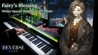 Fairy's Blessing/Reverse: 1999 The Winter Special Piano Arrangement