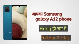 samsung galaxy A12 hang problem l how to solve samsung hanging issues l