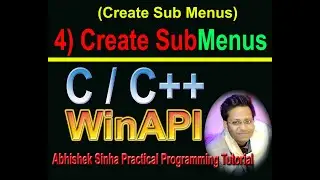 4# Create Sub Menus in WinAPI|C,C++| in Hindi|Abhishek Sinha|Sub Menu in Win32 API|GUI