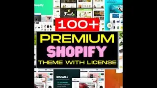 100 Luxury New Premium Shopify Themes Bundle With License