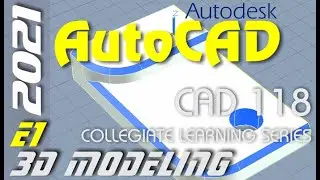 E1 AutoCAD 2021 - Basic 3D Solids for Beginners Tutorial