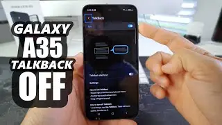 How to Disable / Turn OFF TalkBack on a Samsung Galaxy A35 5G