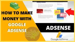 How to make MONEY on my Website with GOOGLE ADSENSE | Generate Income with ads 💵💵