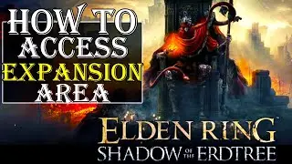 Elden Ring How To Get To The New Expansion Area | How To Get To Mohgwyn Palace