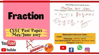 May 2017 CSEC Fraction Question