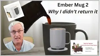 Ember Mug 2  --  Why I didnt return it