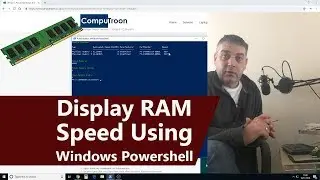 W10 Powershell or Command Prompt. What Ram Is In My Computer?