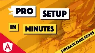 The steps I use for a professional Firebase set up with Emulators in Angular